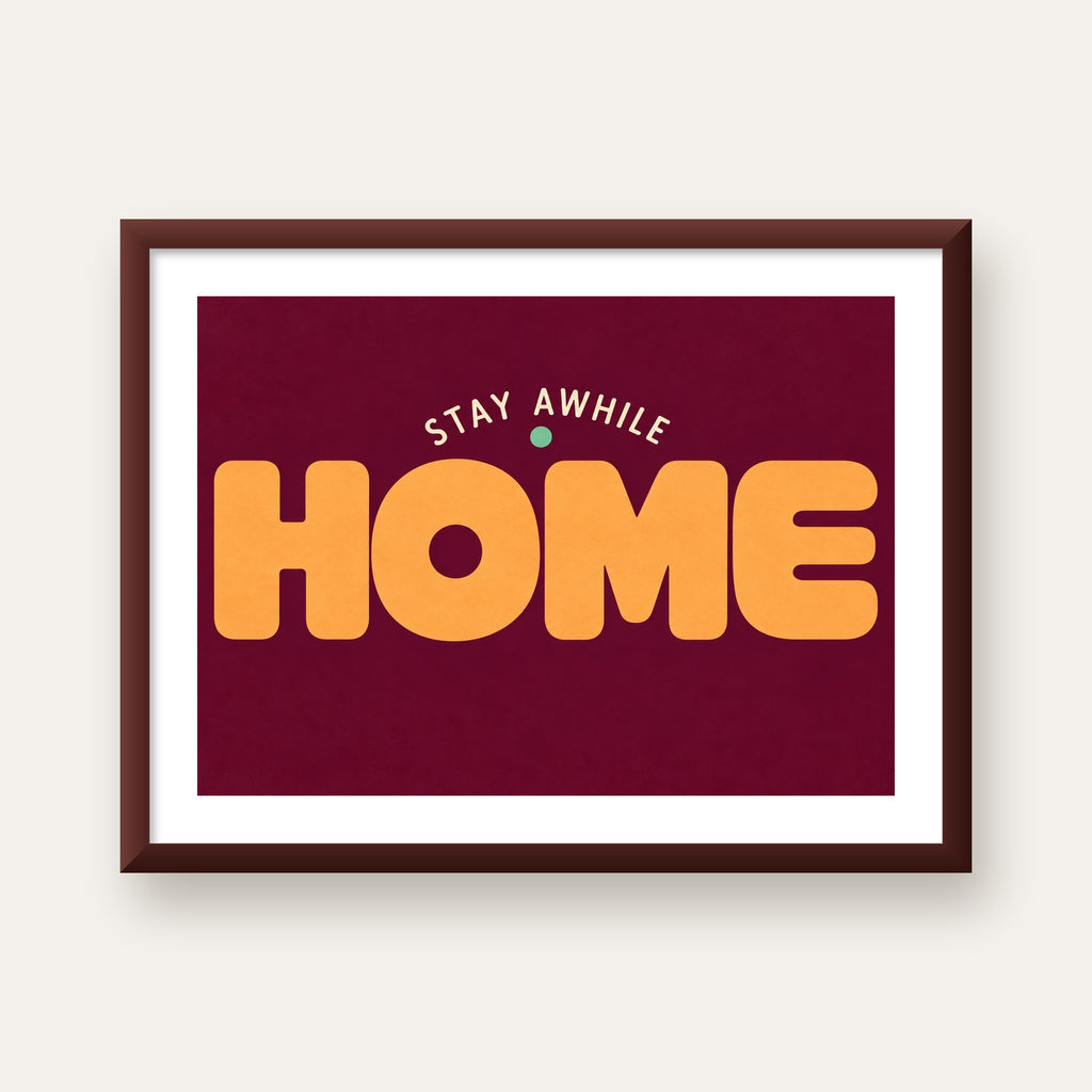 Home Stay Awhile Retro Tipografi Posteri — ceviz çerçeveli paspartulu