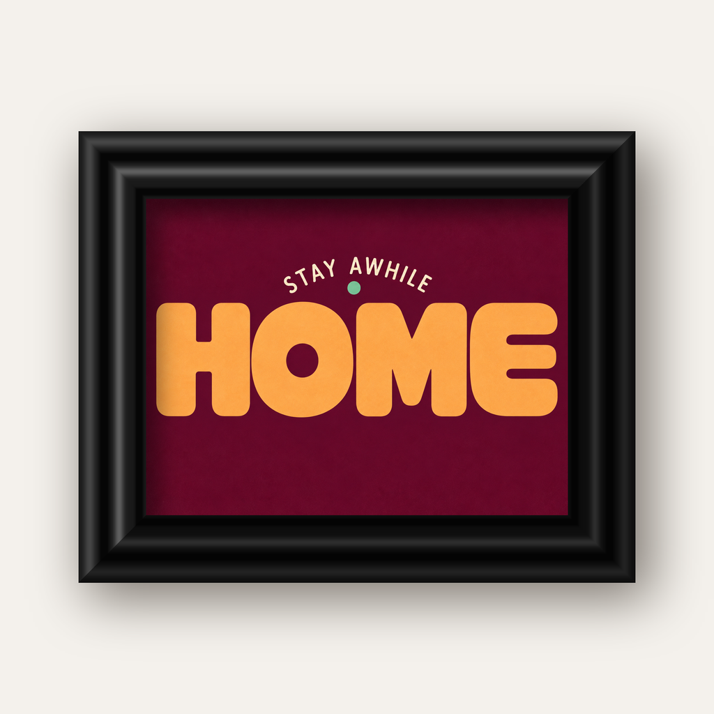 Home Stay Awhile Retro Tipografi Posteri — siyah galeri çerçeveli