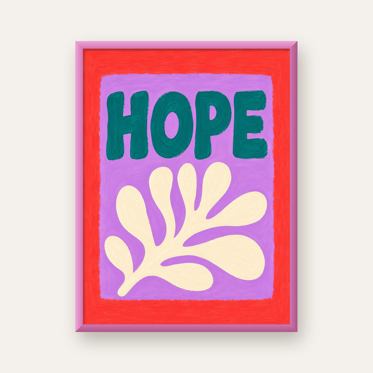 HOPE Yazılı Umut Temalı Soyut Yaprak Poster — pembe çerçeveli