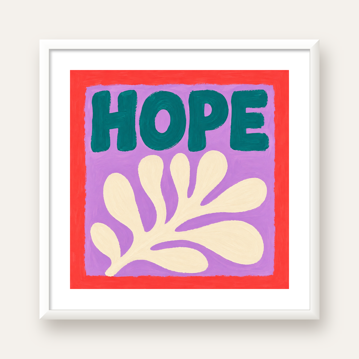 HOPE Yazılı Umut Temalı Soyut Yaprak Poster — beyaz çerçeveli kare poster