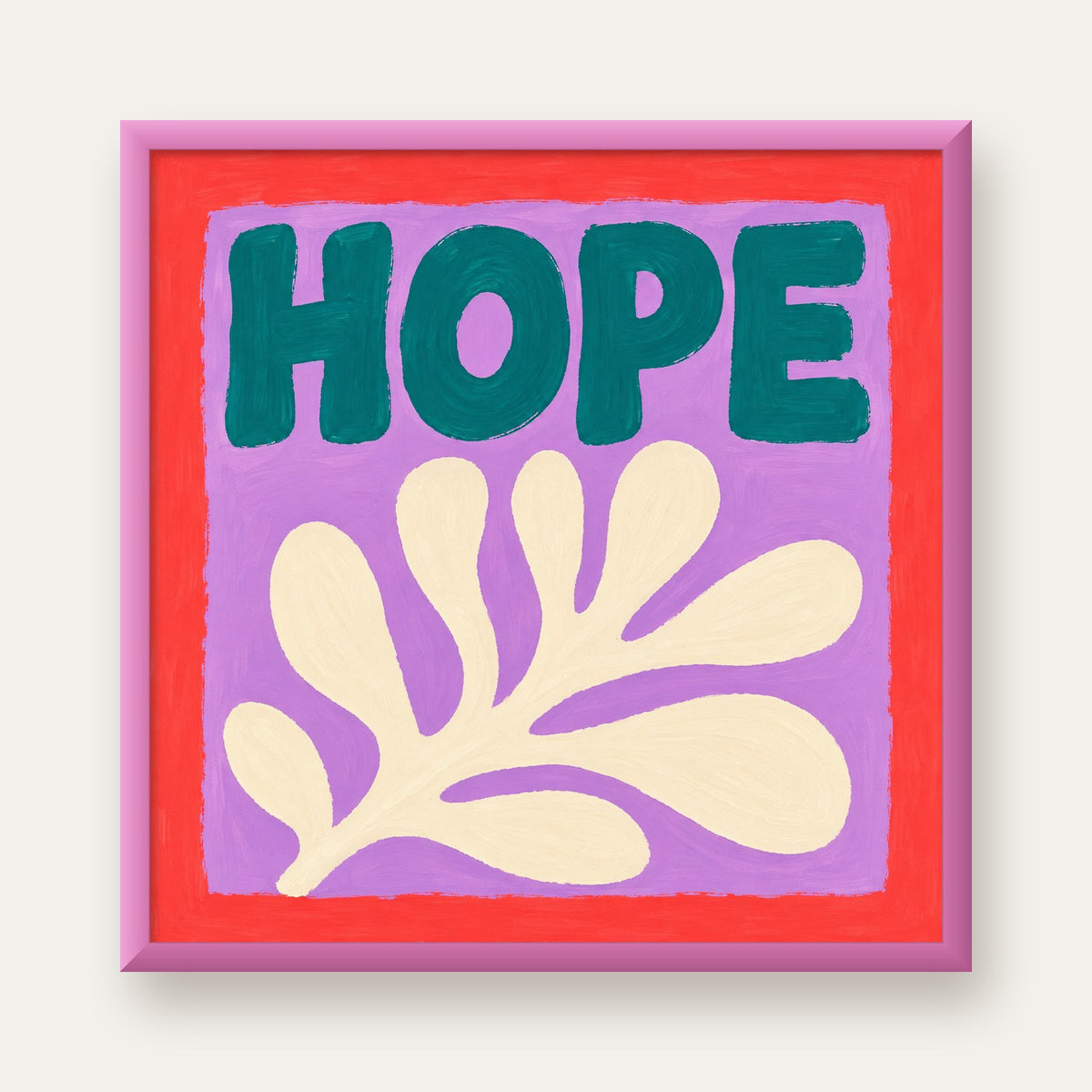 HOPE Yazılı Umut Temalı Soyut Yaprak Poster — pembe çerçeveli