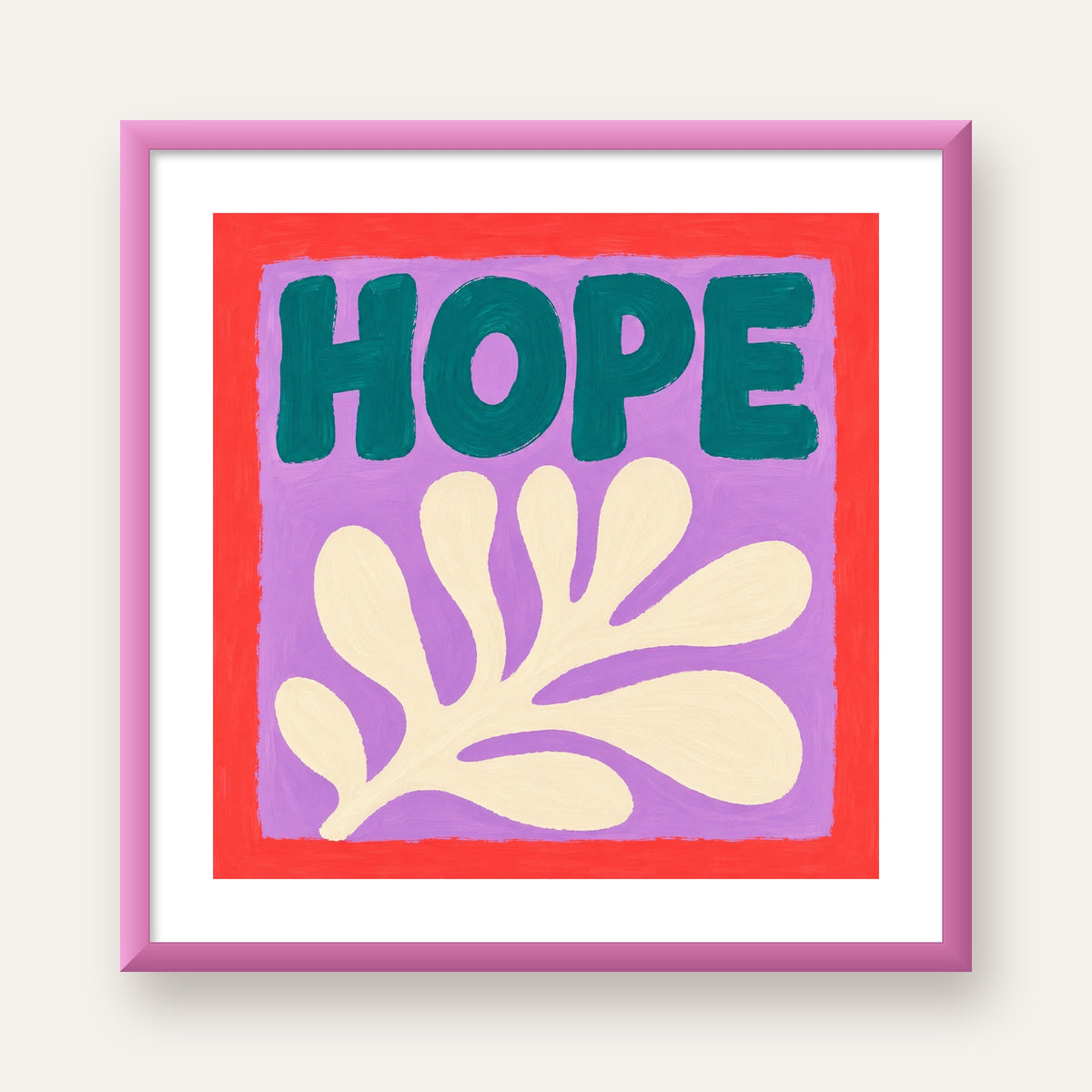 HOPE Yazılı Umut Temalı Soyut Yaprak Poster — pembe çerçeveli paspartulu