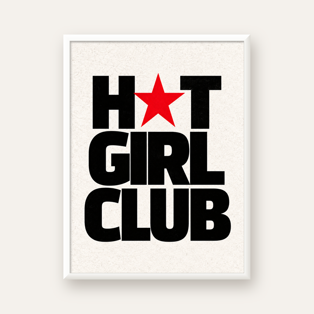 HOT GIRL CLUB Tipografi ve Yıldız Detaylı Poster — beyaz çerçeveli dikey poster