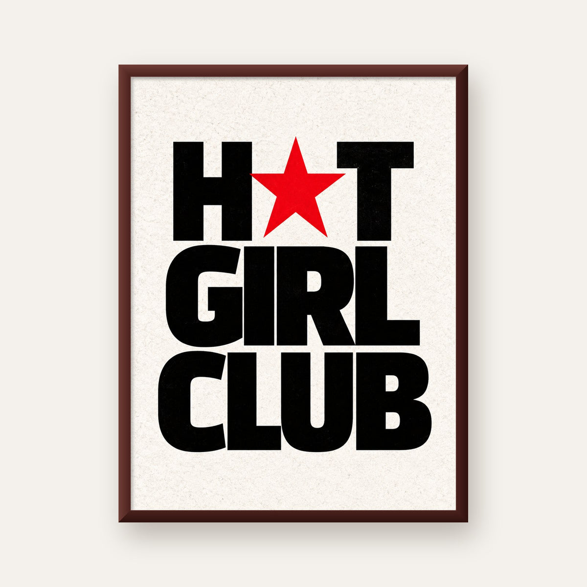 HOT GIRL CLUB Tipografi ve Yıldız Detaylı Poster — ceviz çerçeveli
