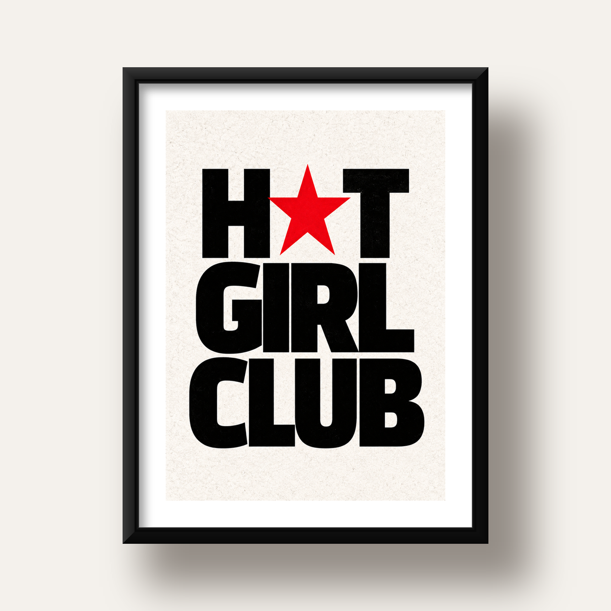 HOT GIRL CLUB Tipografi ve Yıldız Detaylı Poster — siyah derin çerçeveli paspartulu