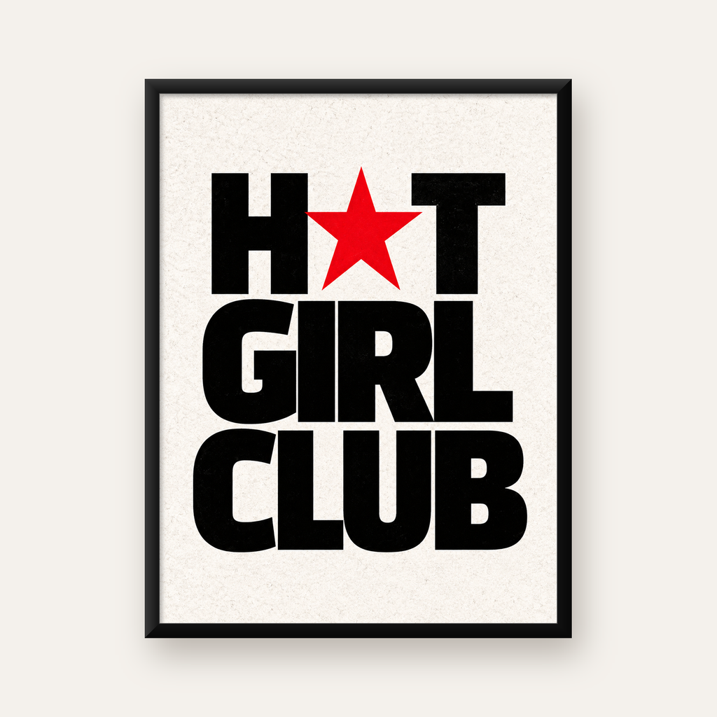 HOT GIRL CLUB Tipografi ve Yıldız Detaylı Poster — Dikey baskı, düz siyah çerçeveli duvar posteri
