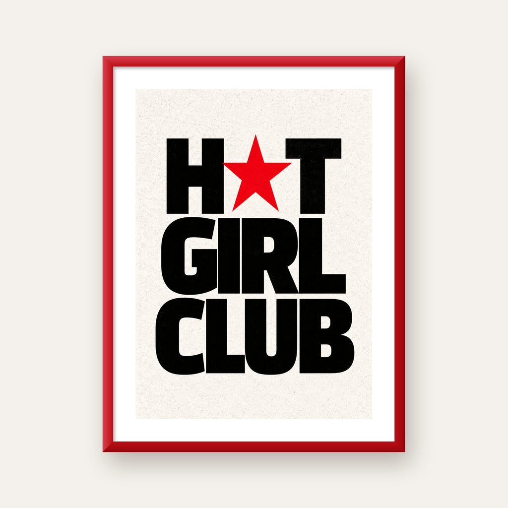 HOT GIRL CLUB Tipografi ve Yıldız Detaylı Poster — kırmızı çerçeveli paspartulu