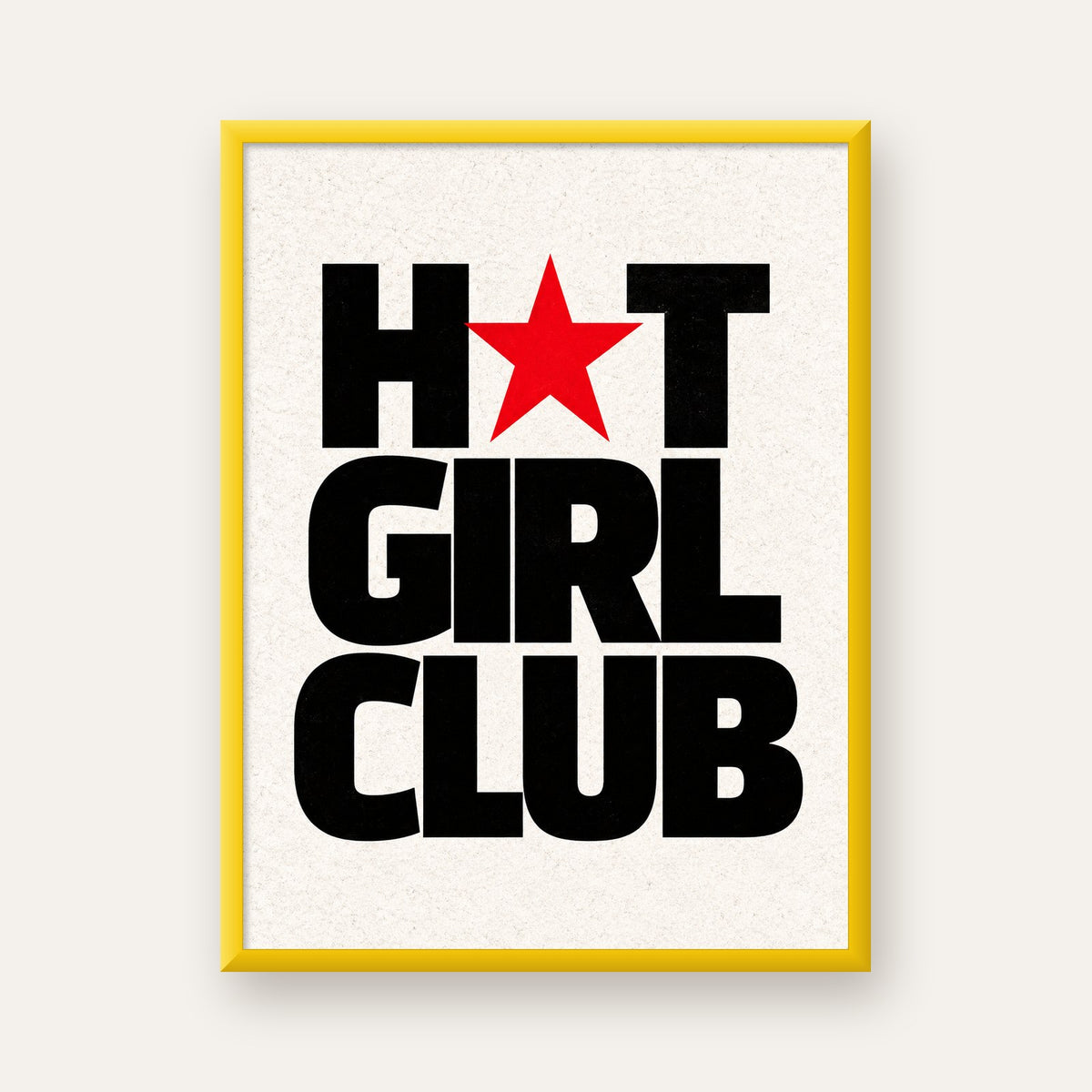 HOT GIRL CLUB Tipografi ve Yıldız Detaylı Poster — sarı çerçeveli