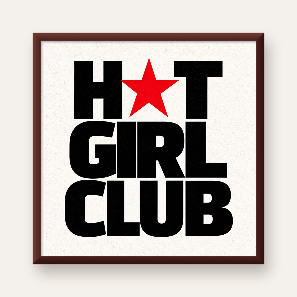 HOT GIRL CLUB Tipografi ve Yıldız Detaylı Poster — ceviz çerçeveli