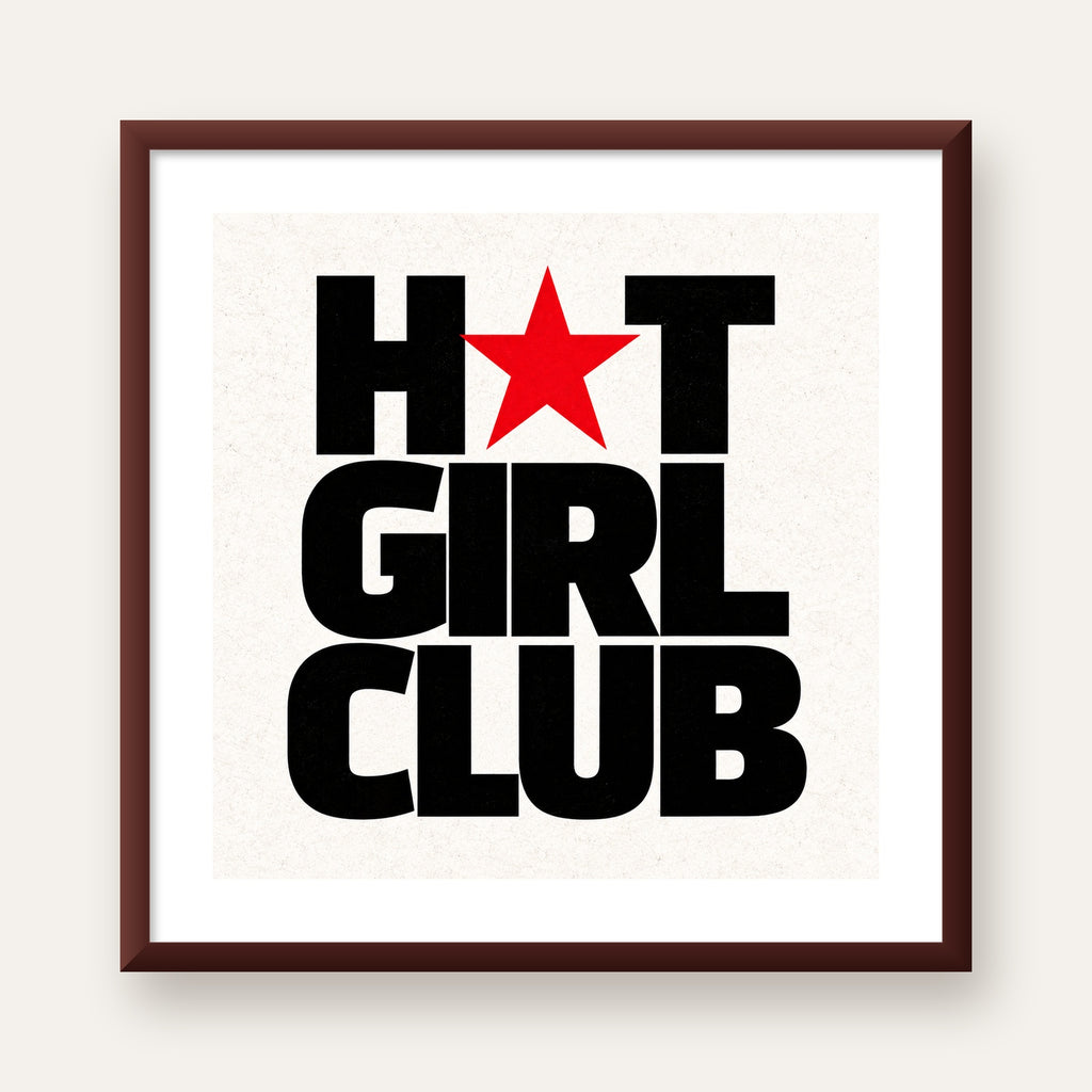 HOT GIRL CLUB Tipografi ve Yıldız Detaylı Poster — ceviz çerçeveli paspartulu