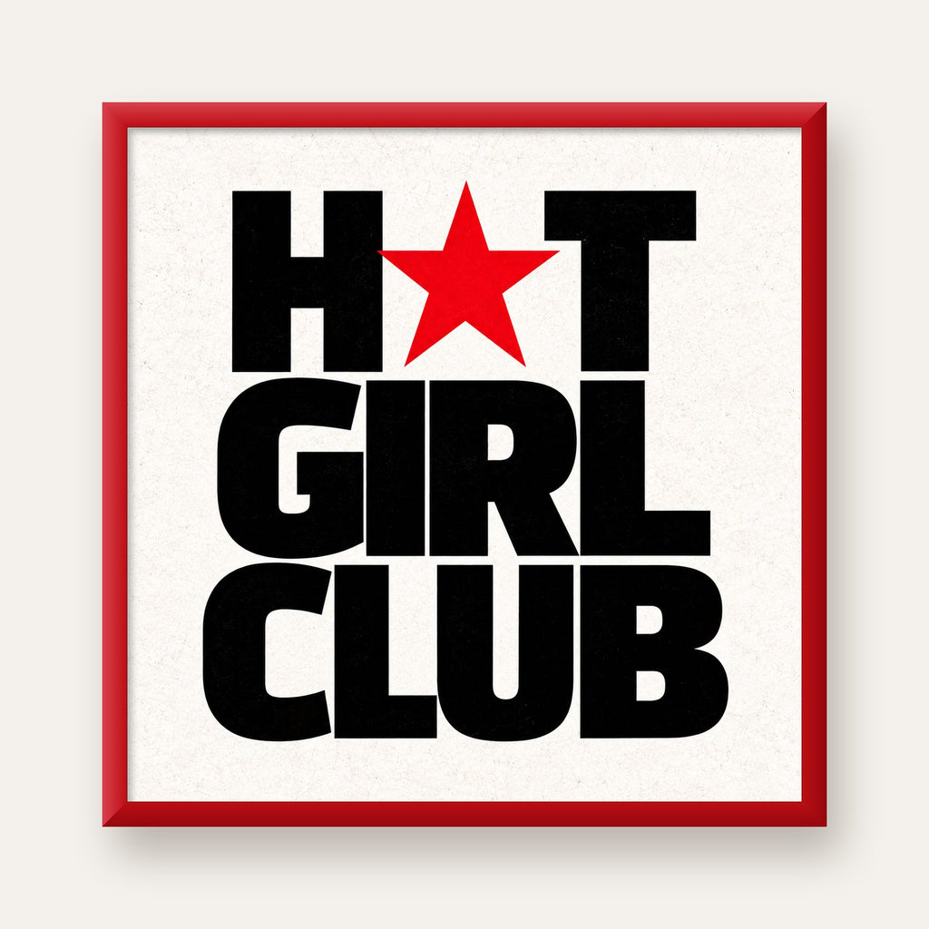 HOT GIRL CLUB Tipografi ve Yıldız Detaylı Poster — kırmızı çerçeveli