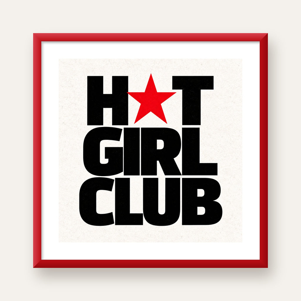 HOT GIRL CLUB Tipografi ve Yıldız Detaylı Poster — kırmızı çerçeveli paspartulu