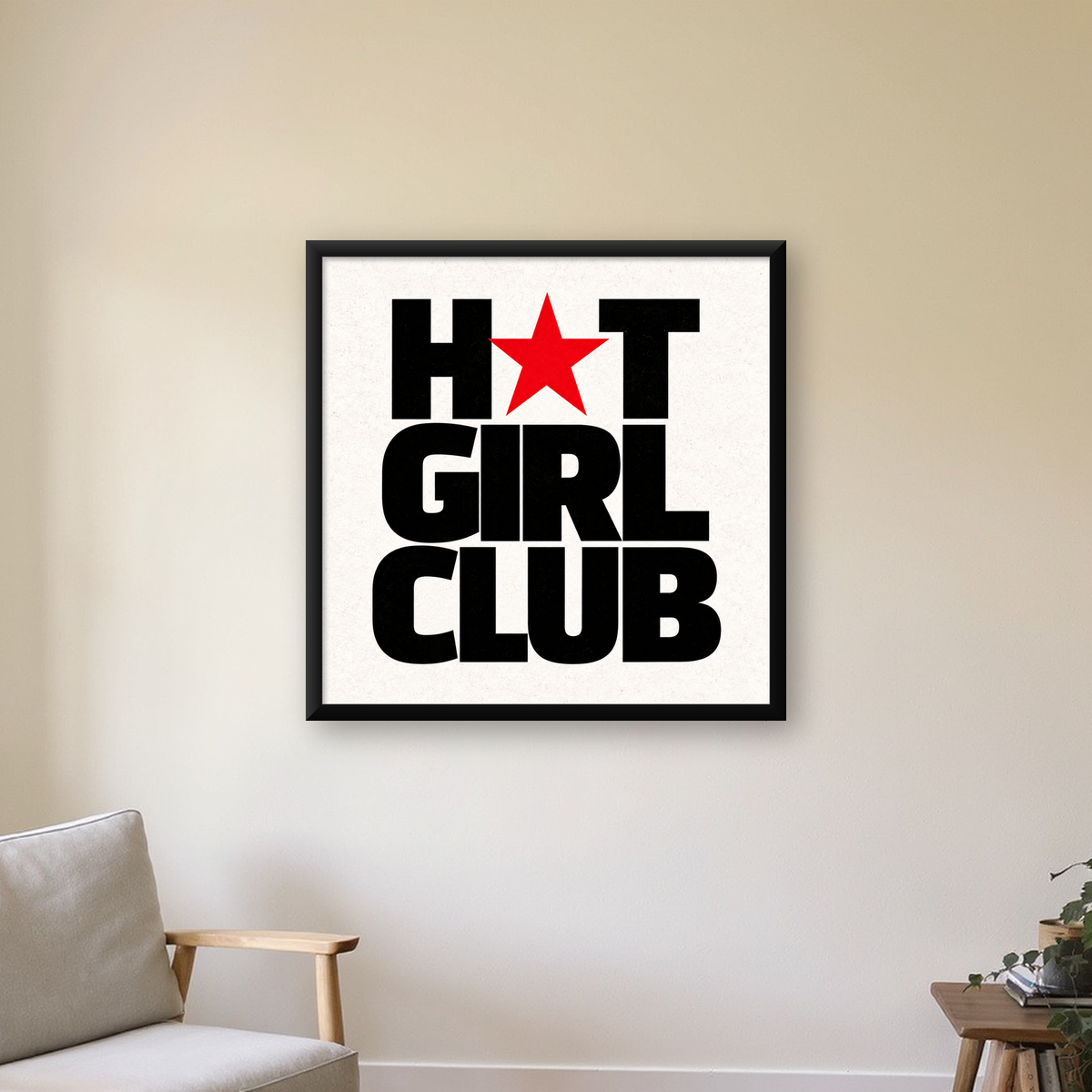 HOT GIRL CLUB Tipografi ve Yıldız Detaylı Poster — Kare baskı, çerçeveli hâliyle bir ev duvarında