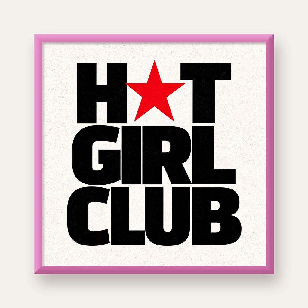 HOT GIRL CLUB Tipografi ve Yıldız Detaylı Poster — pembe çerçeveli
