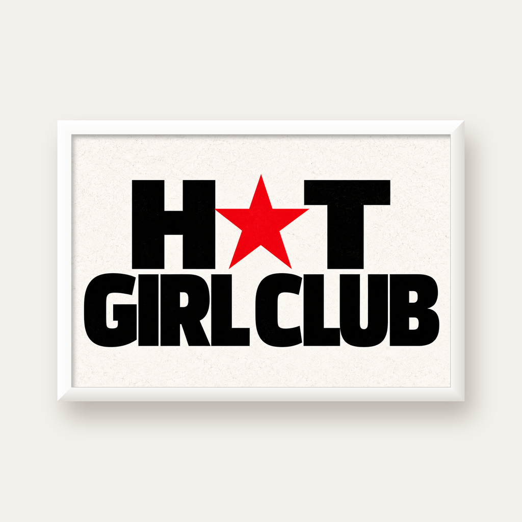 HOT GIRL CLUB Tipografi ve Yıldız Detaylı Poster — beyaz çerçeveli yatay poster