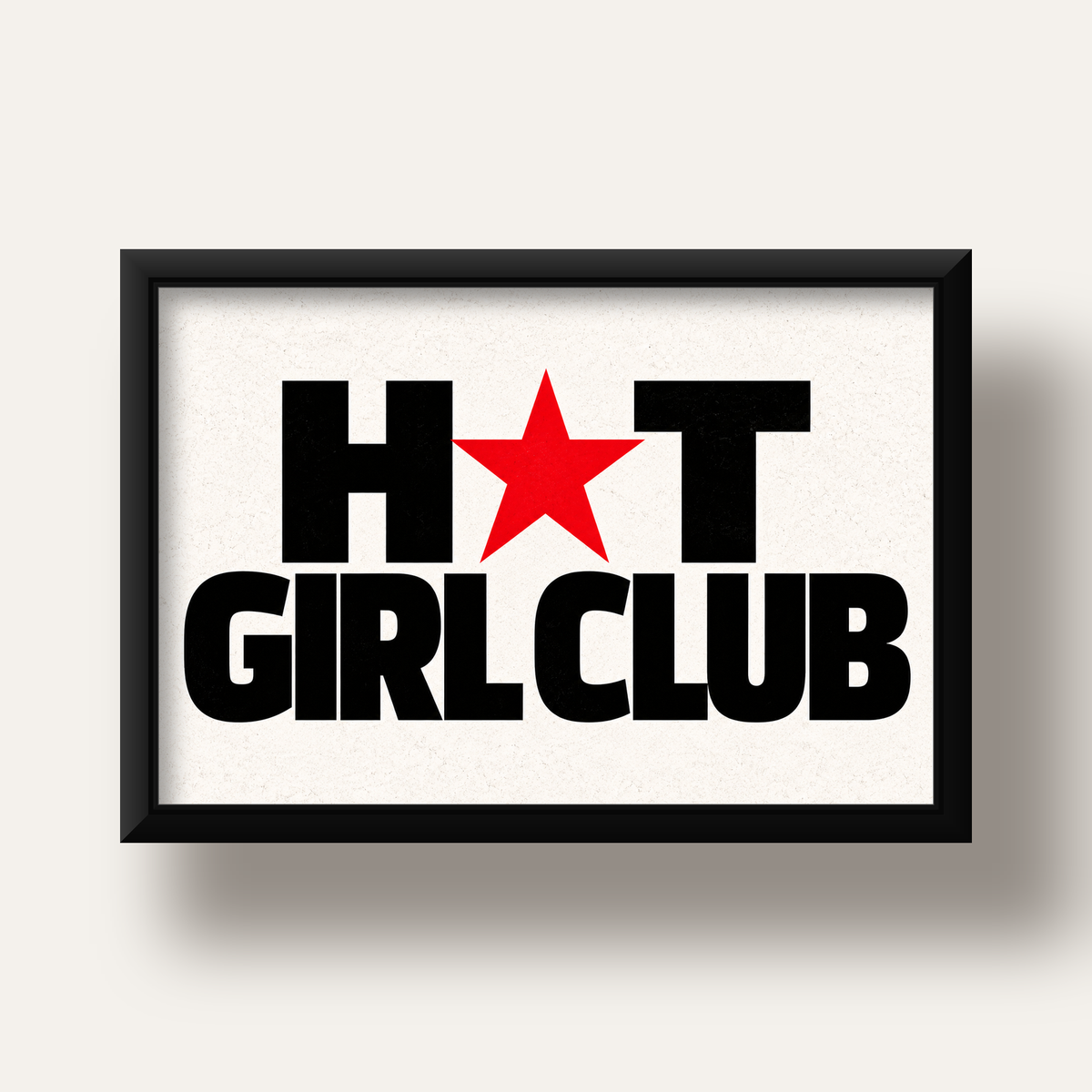 HOT GIRL CLUB Tipografi ve Yıldız Detaylı Poster — siyah derin çerçeveli