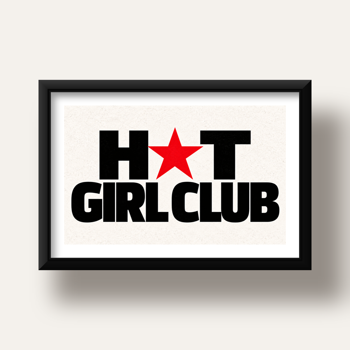 HOT GIRL CLUB Tipografi ve Yıldız Detaylı Poster — siyah derin çerçeveli paspartulu