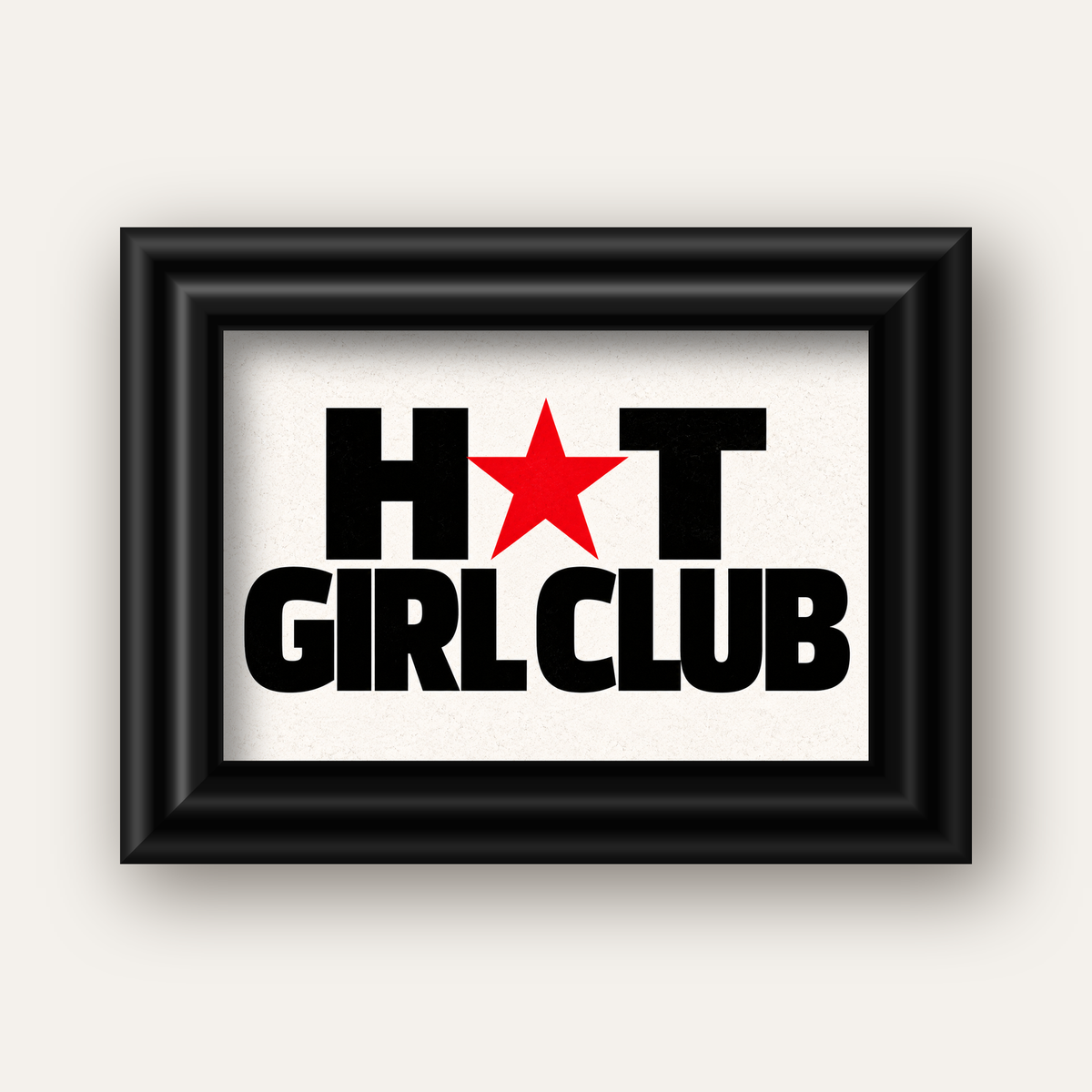 HOT GIRL CLUB Tipografi ve Yıldız Detaylı Poster — siyah galeri çerçeveli