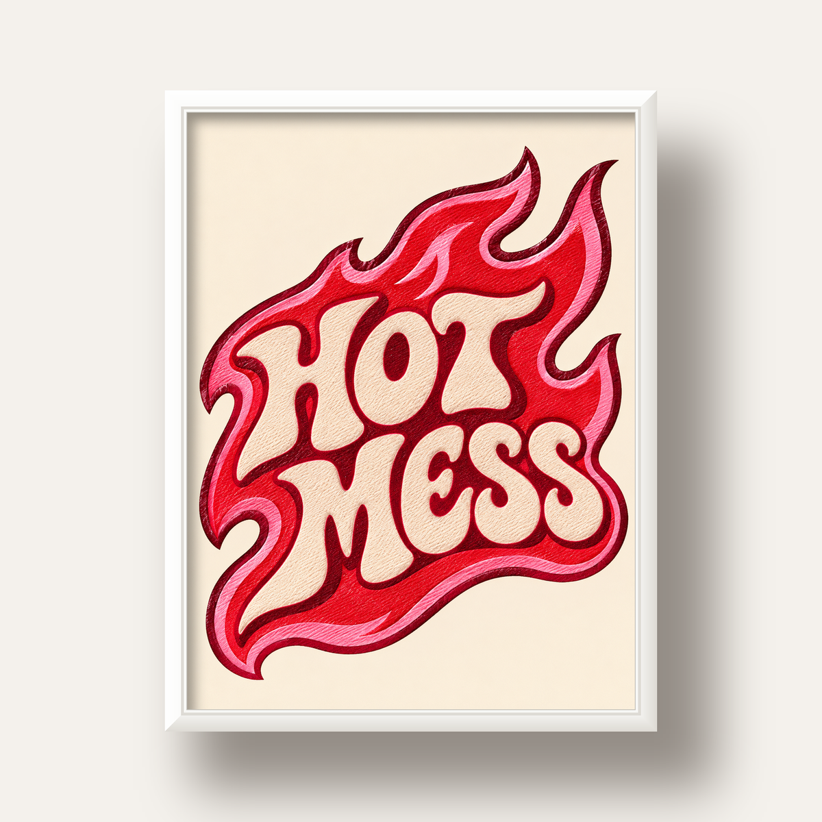 Hot Mess — beyaz derin çerçeveli