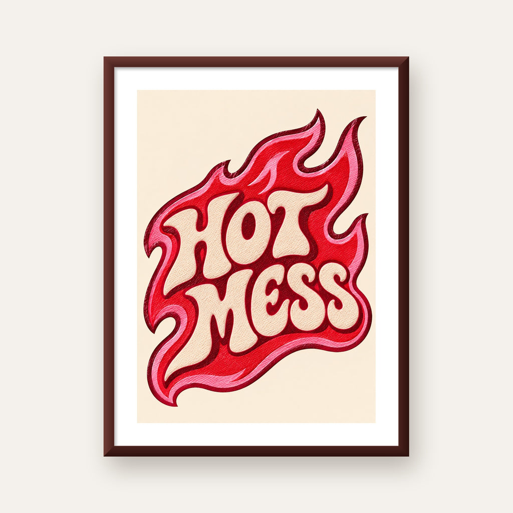 Hot Mess — ceviz çerçeveli paspartulu
