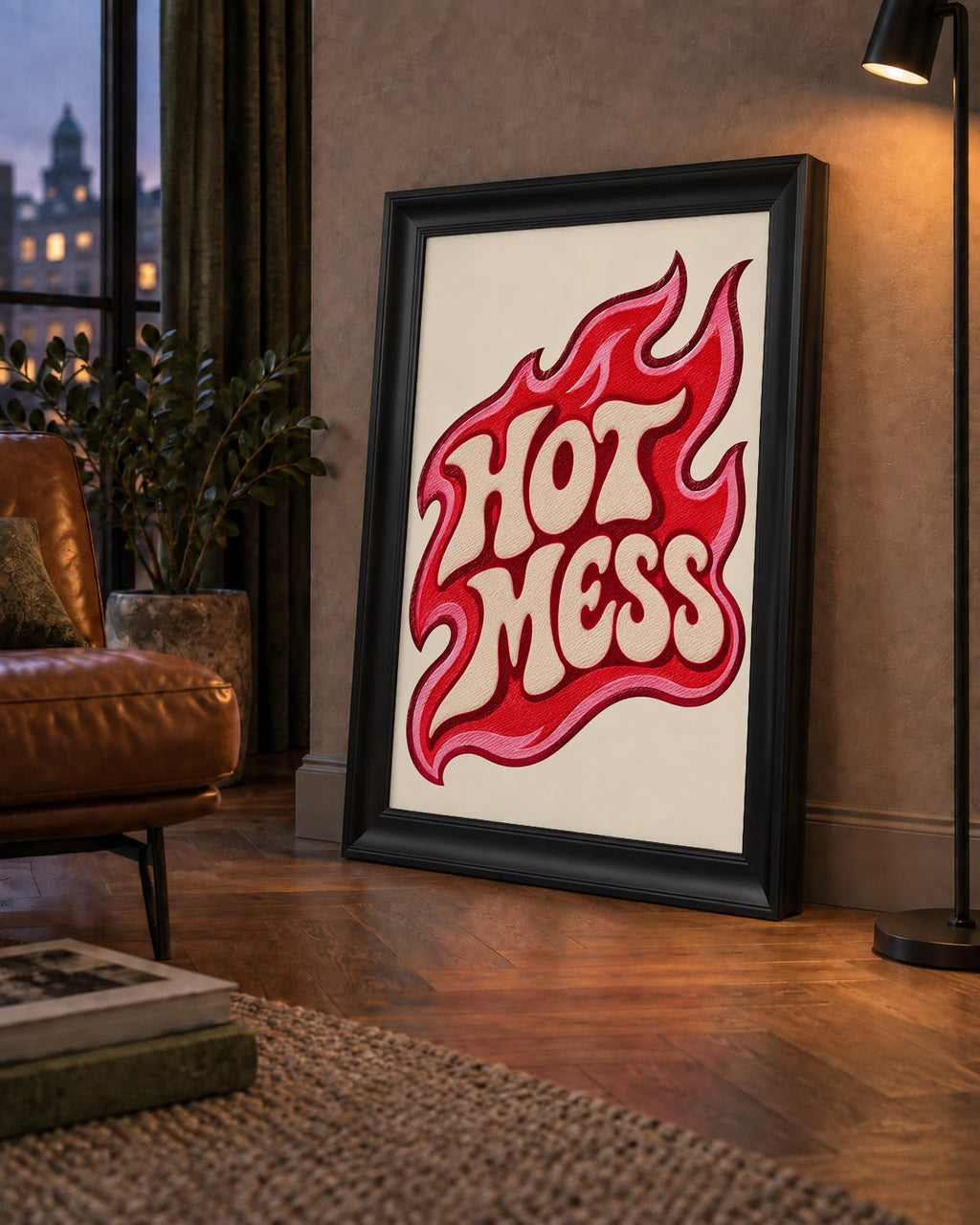 Hot Mess — çerçeveli hâliyle bir ev duvarında