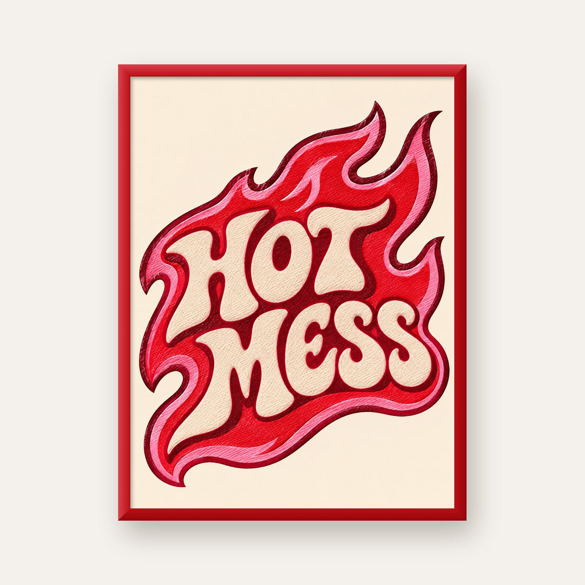 Hot Mess — kırmızı çerçeveli