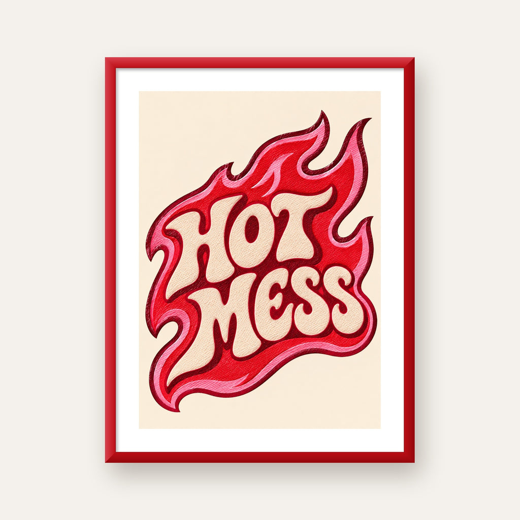 Hot Mess — kırmızı çerçeveli paspartulu