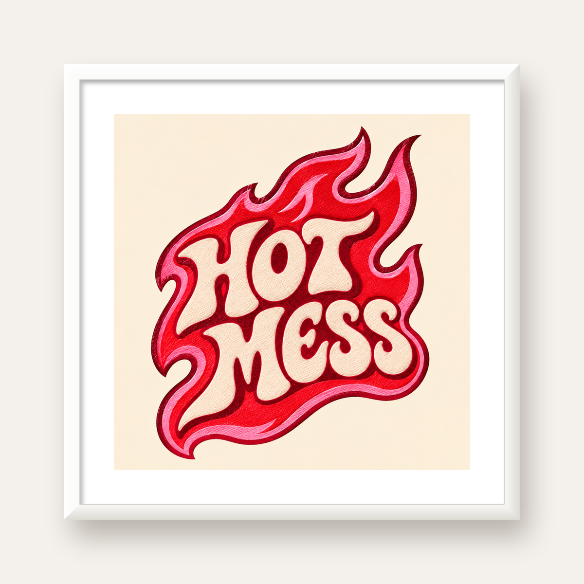 Hot Mess — beyaz çerçeveli kare poster