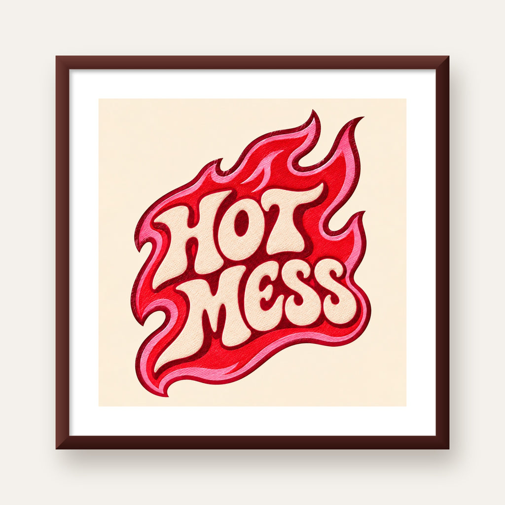 Hot Mess — ceviz çerçeveli paspartulu