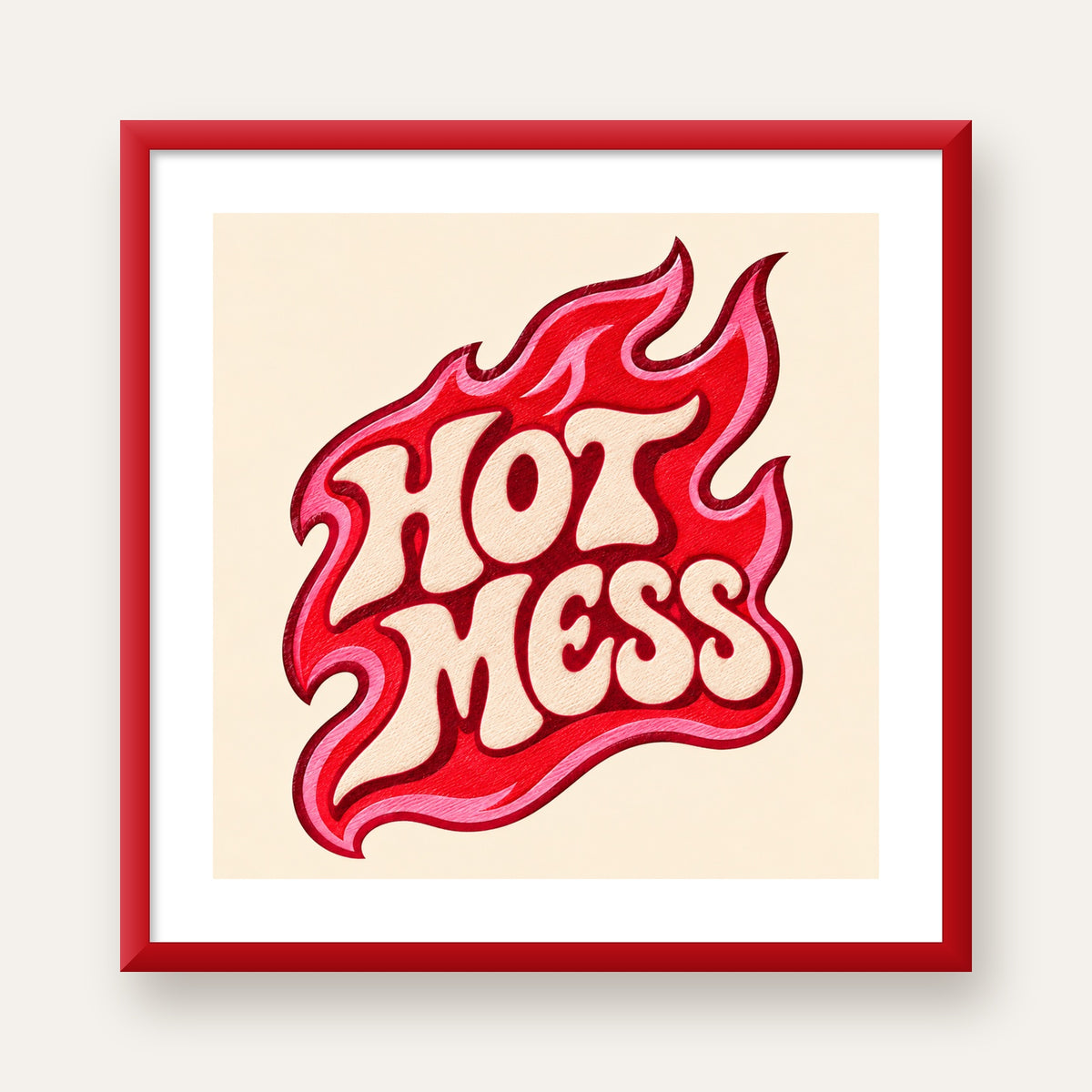 Hot Mess — kırmızı çerçeveli paspartulu