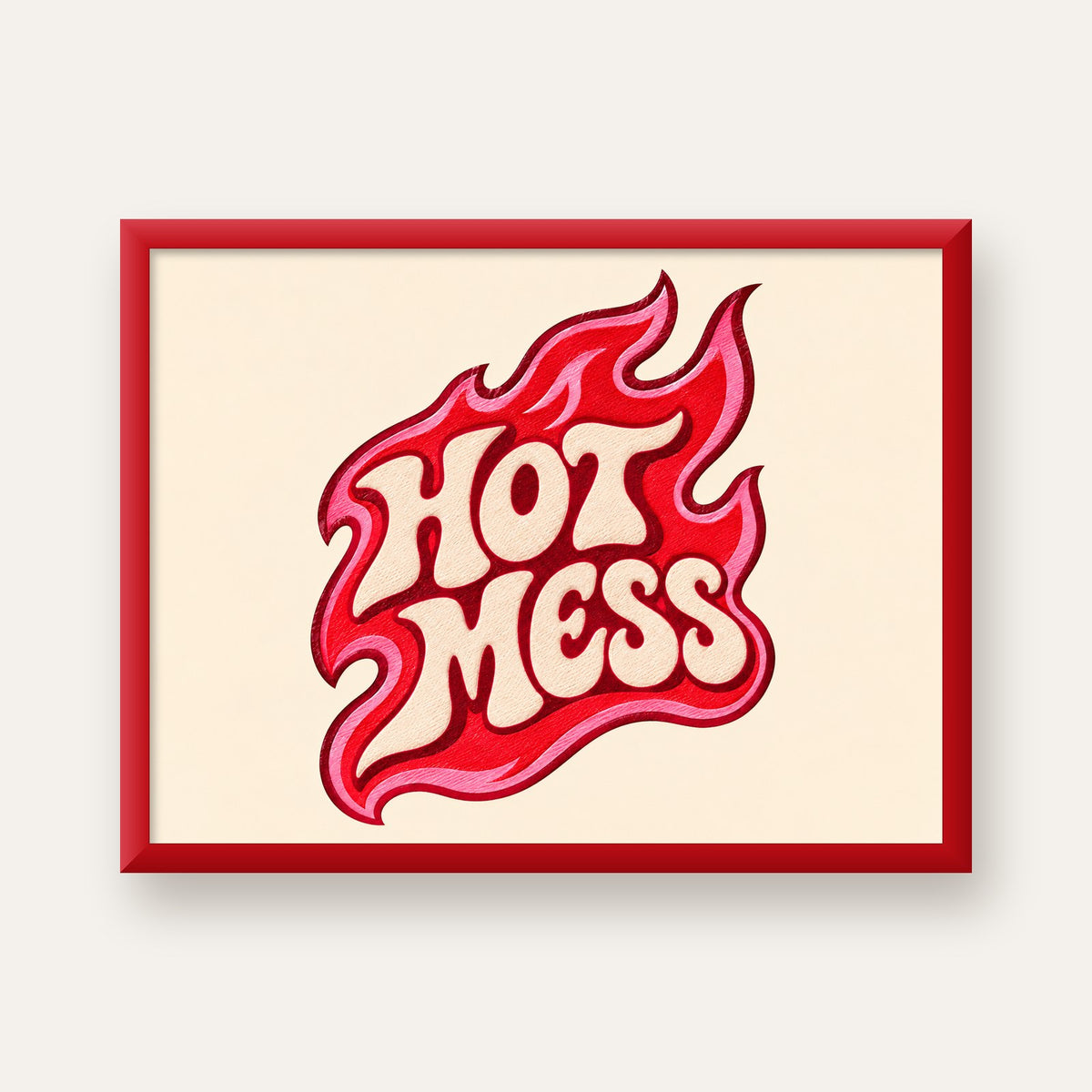 Hot Mess — kırmızı çerçeveli