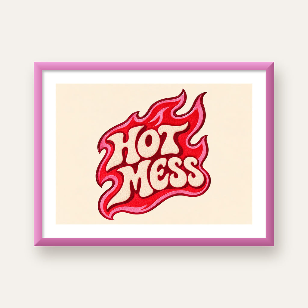 Hot Mess — pembe çerçeveli paspartulu