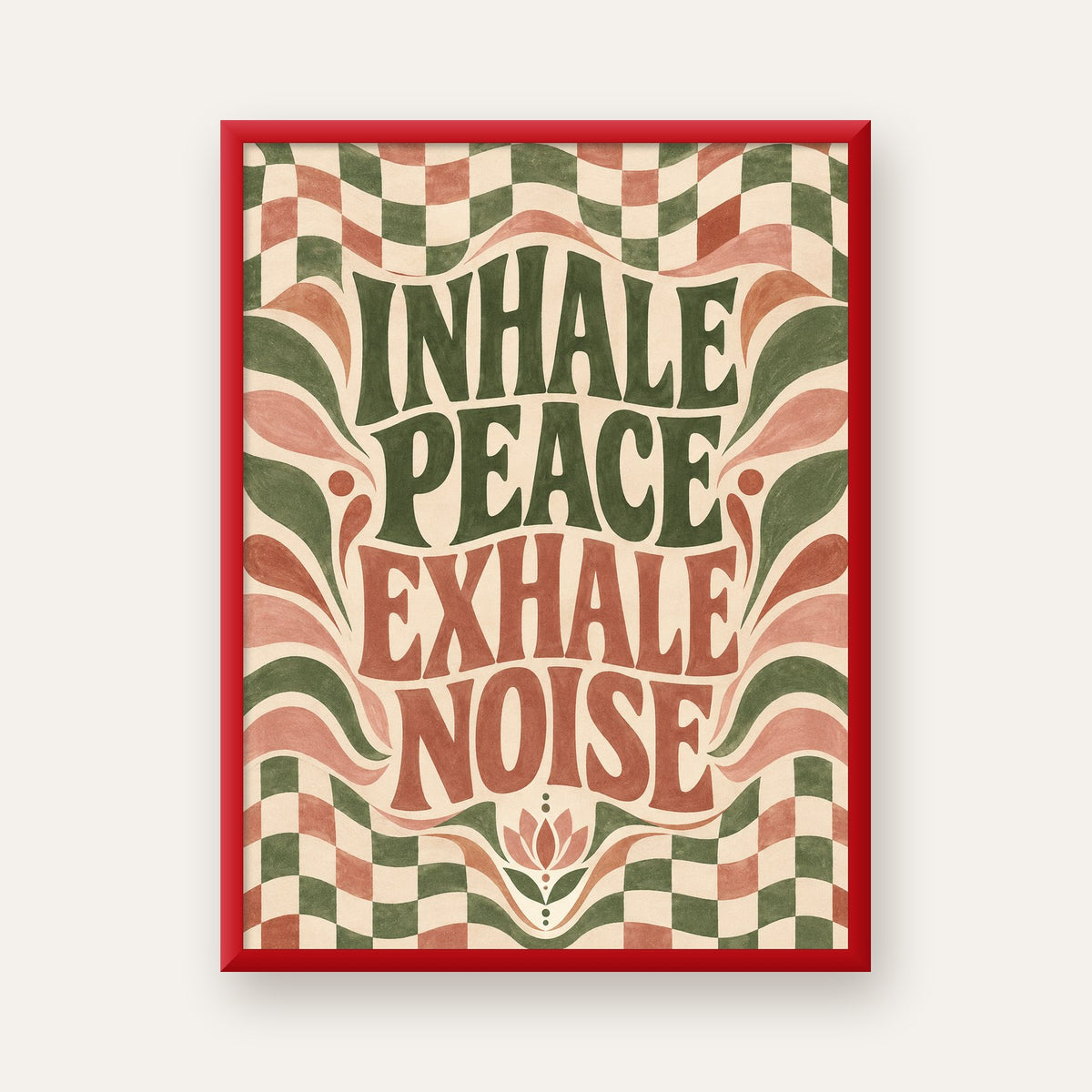 Inhale Peace, Exhale Noise Retro Damalı Yoga Poster — kırmızı çerçeveli