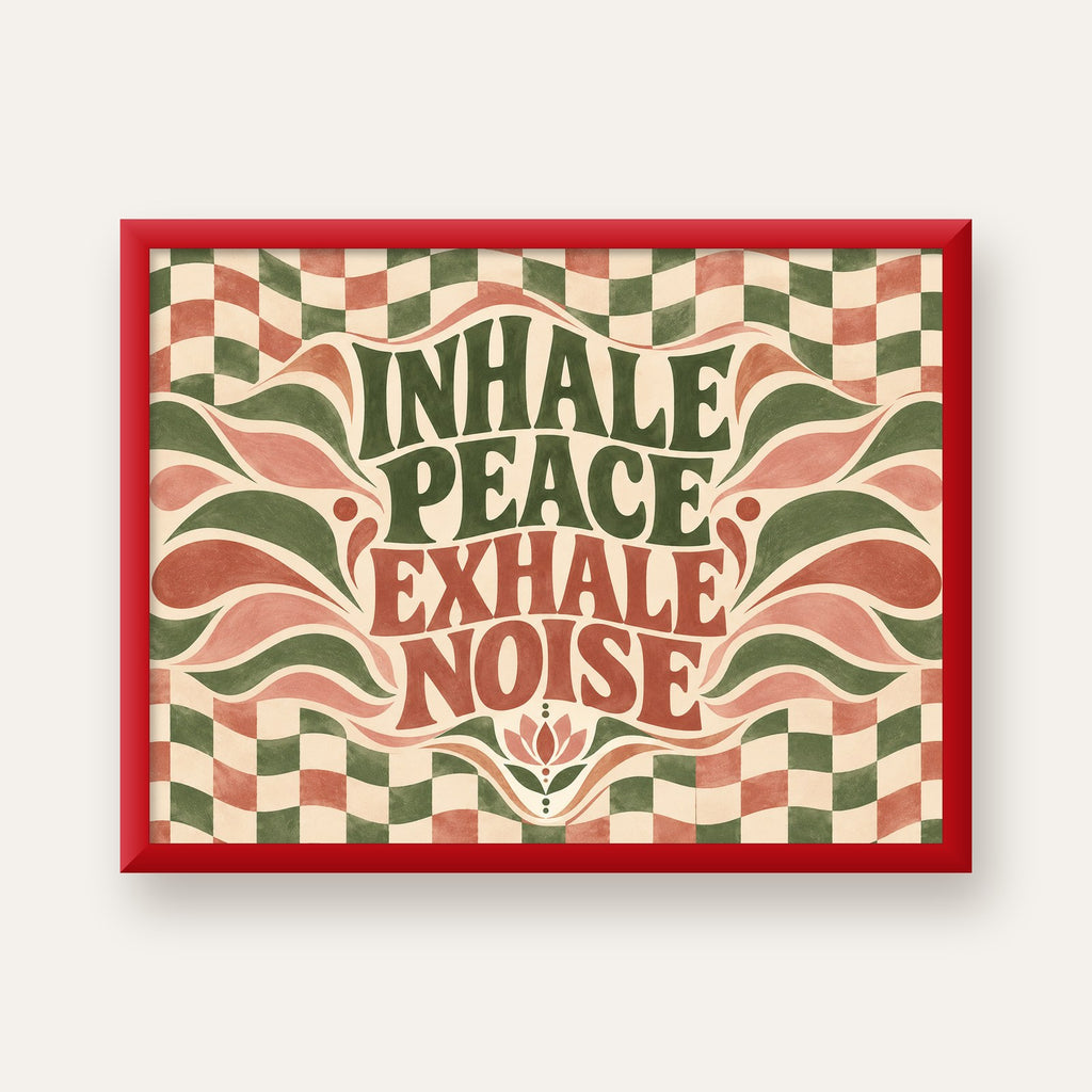 Inhale Peace, Exhale Noise Retro Damalı Yoga Poster — kırmızı çerçeveli