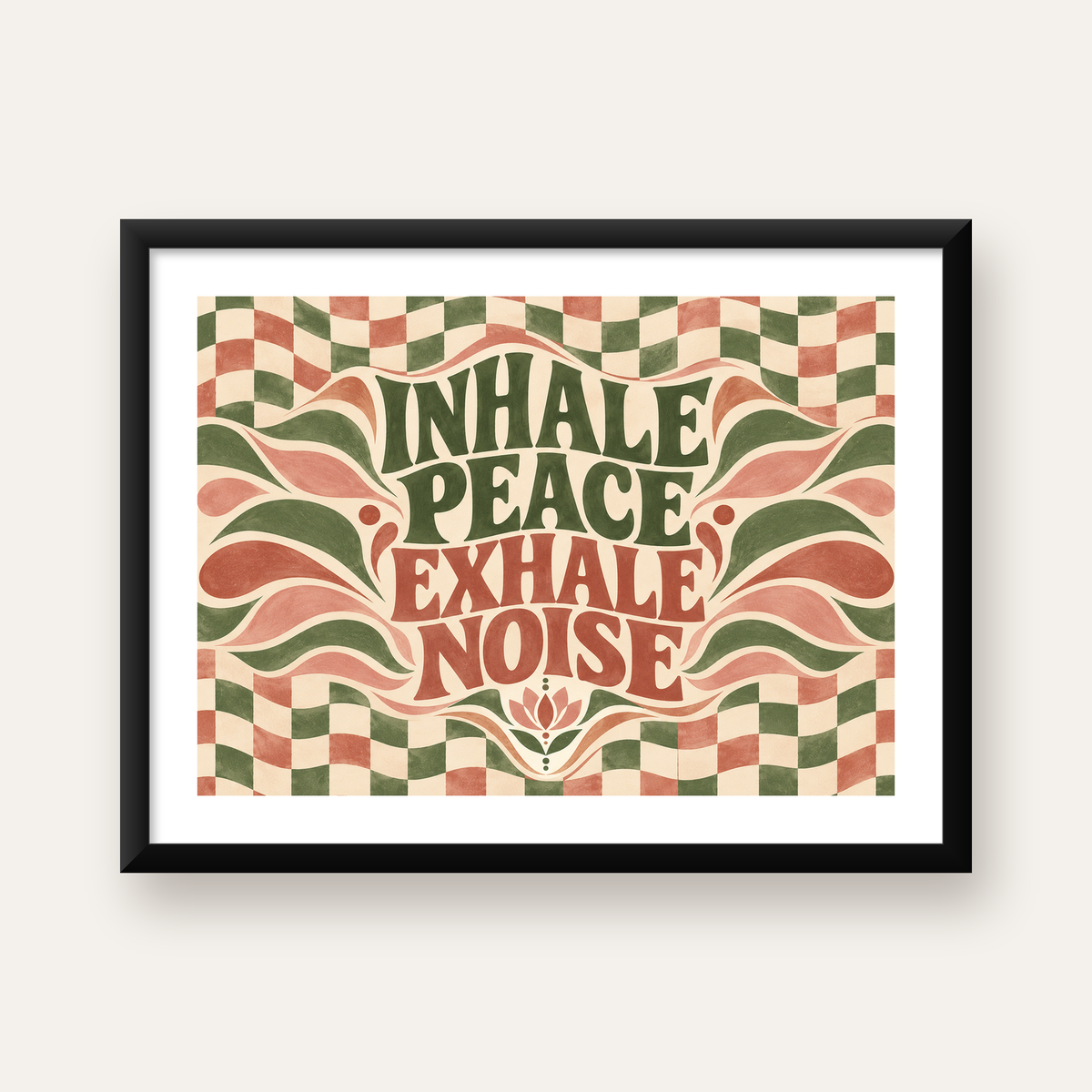 Retro İlhamlı Tipografi Poster – Inhale Peace, Exhale Noise — Yatay baskı, beyaz kenar boşluklu