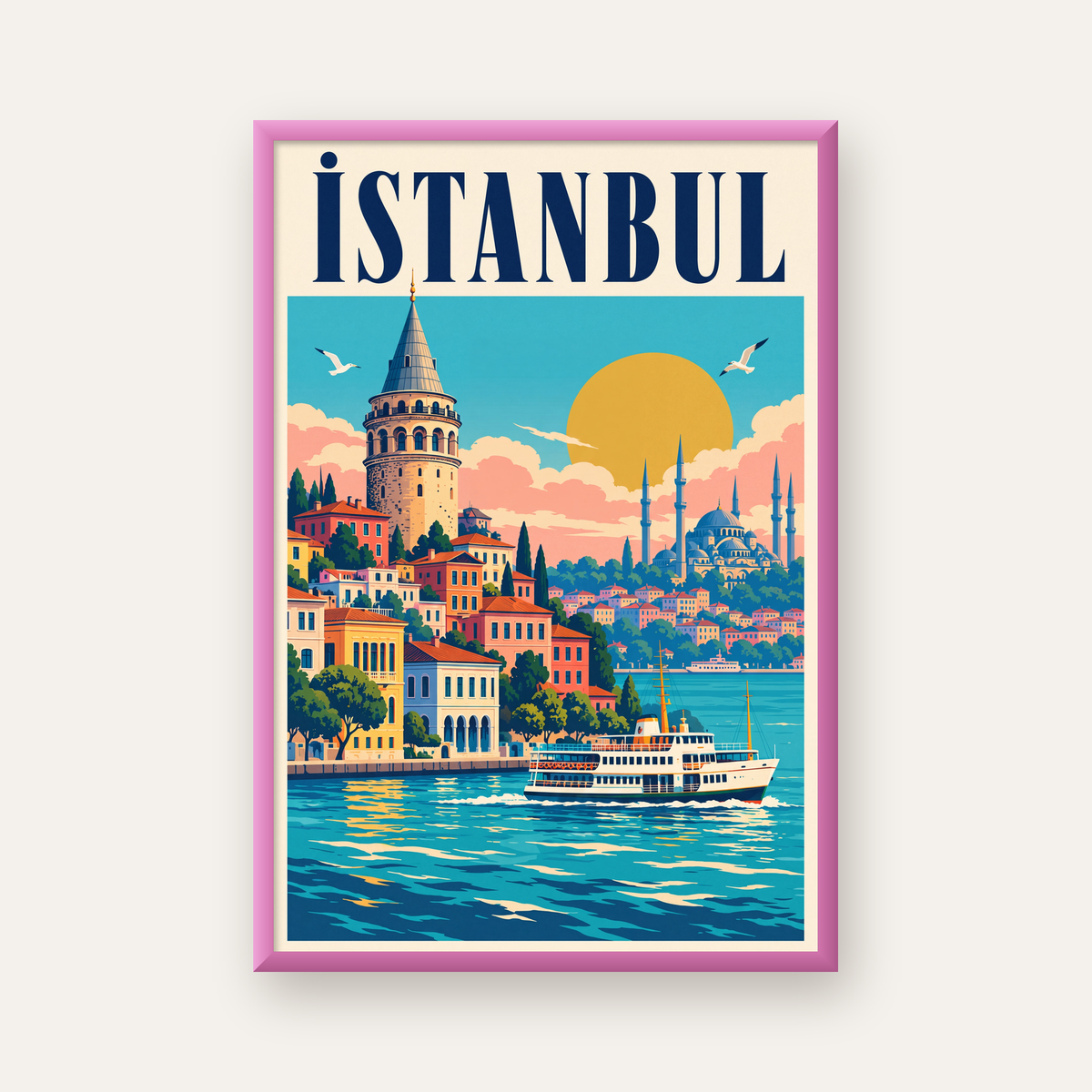İstanbul Manzarası Retro Poster – Renkli Turistik Sanat Baskısı — pembe çerçeveli