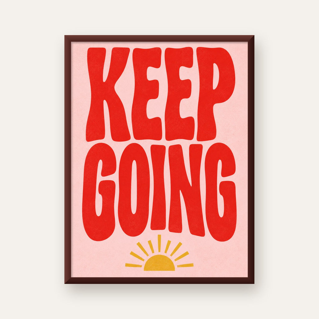 KEEP GOING Motive Edici Modern Poster – Güneşli ve Renkli — ceviz çerçeveli