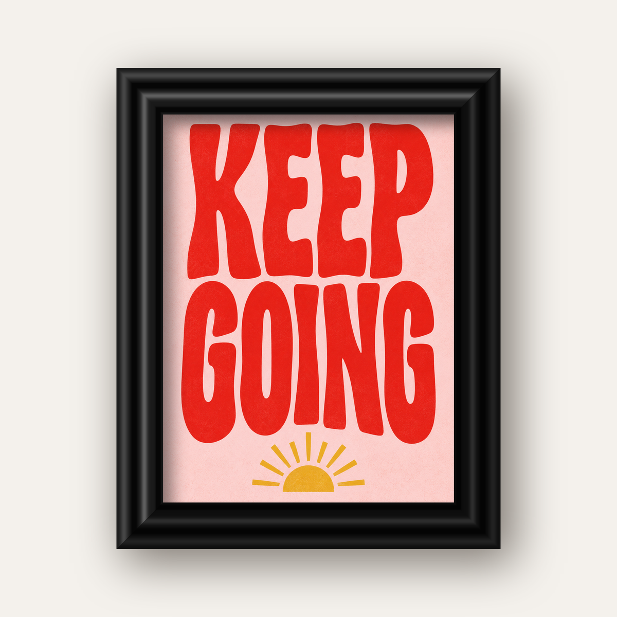 KEEP GOING Motive Edici Modern Poster – Güneşli ve Renkli — siyah galeri çerçeveli