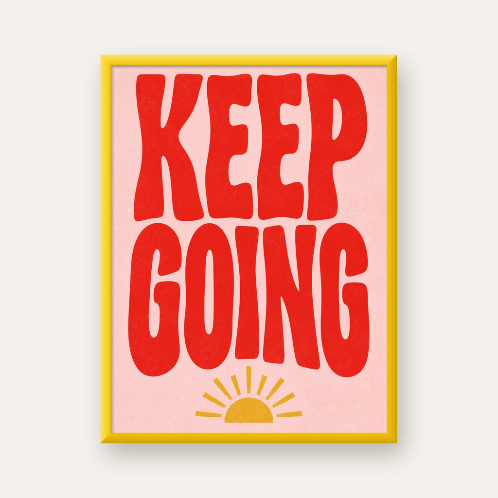 KEEP GOING Motive Edici Modern Poster – Güneşli ve Renkli — sarı çerçeveli