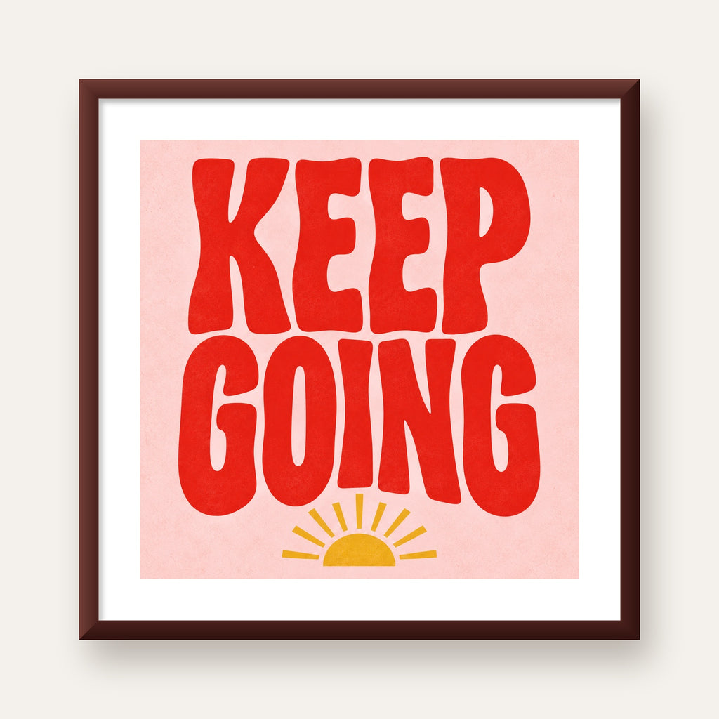KEEP GOING Motive Edici Modern Poster – Güneşli ve Renkli — ceviz çerçeveli paspartulu