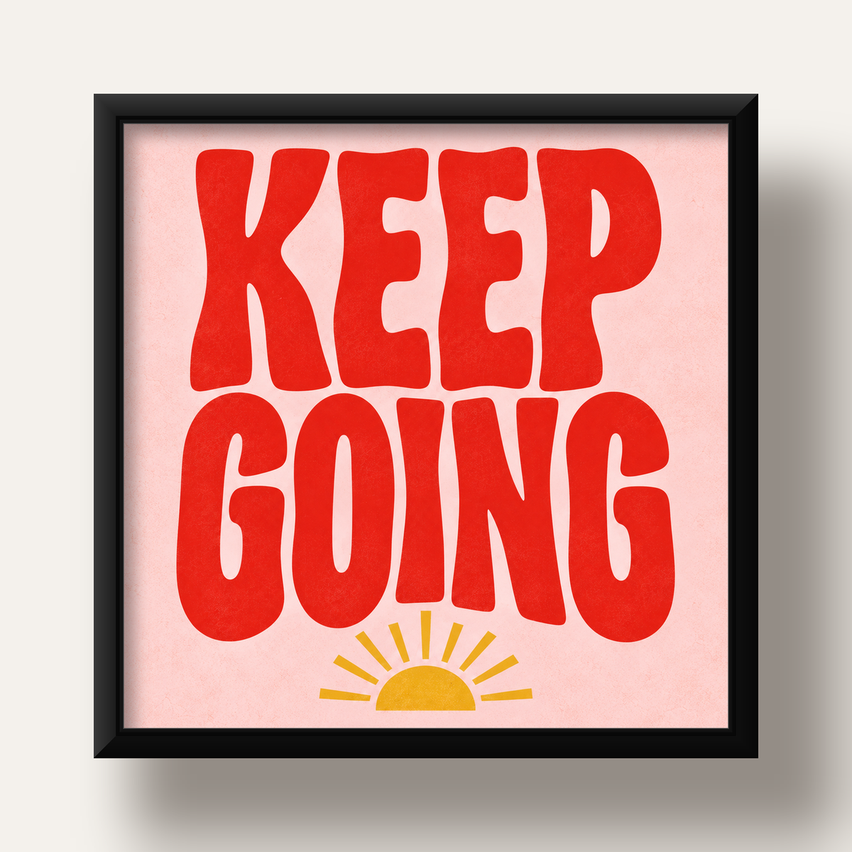 KEEP GOING Motive Edici Modern Poster – Güneşli ve Renkli — siyah derin çerçeveli
