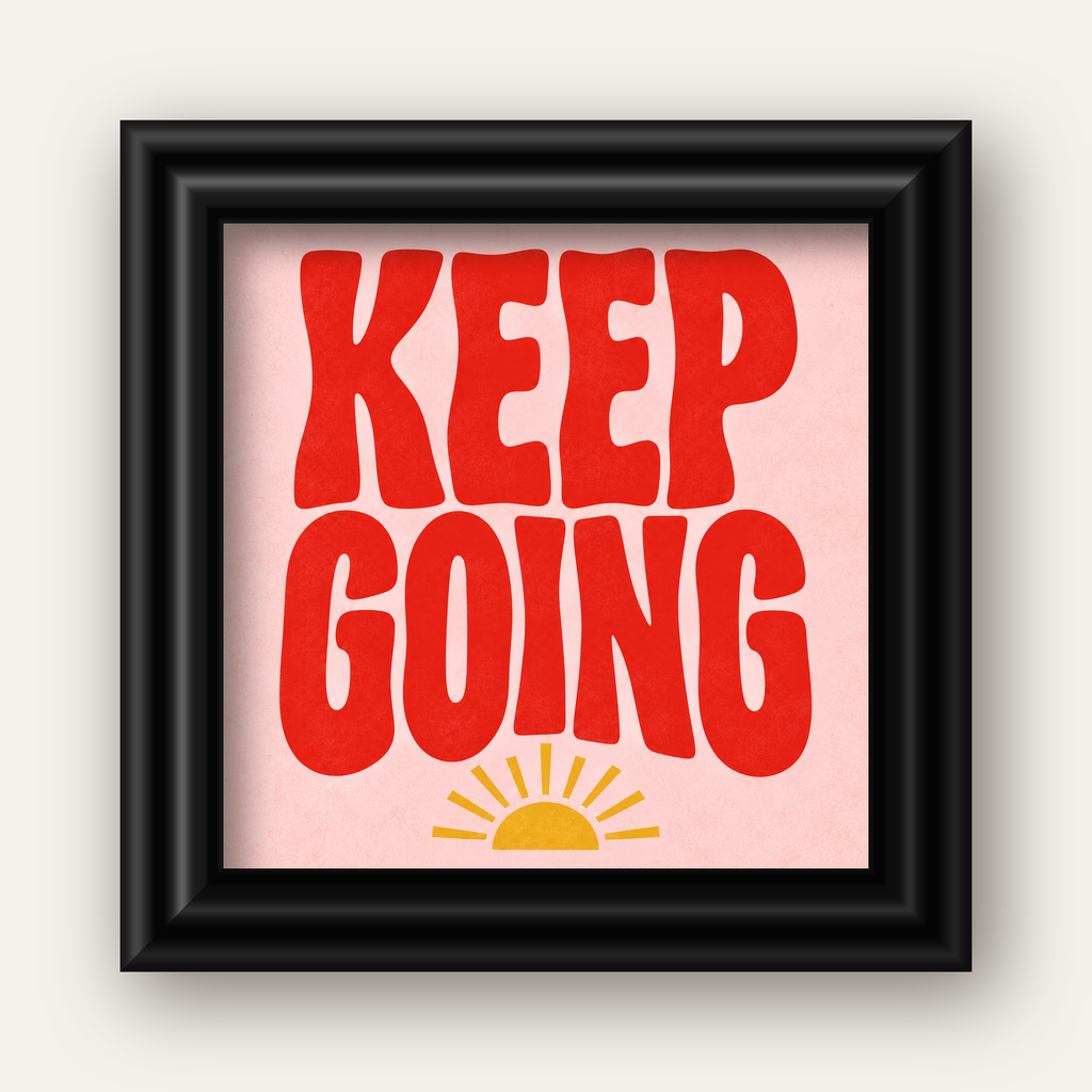 KEEP GOING Motive Edici Modern Poster – Güneşli ve Renkli — siyah galeri çerçeveli