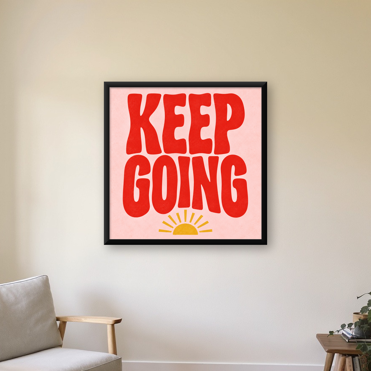 KEEP GOING Motive Edici Modern Poster – Güneşli ve Renkli — Kare baskı, çerçeveli hâliyle bir ev duvarında