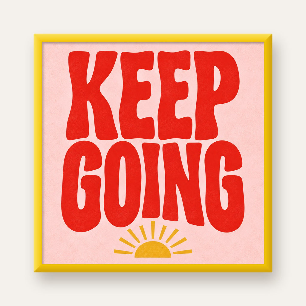 KEEP GOING Motive Edici Modern Poster – Güneşli ve Renkli — sarı çerçeveli