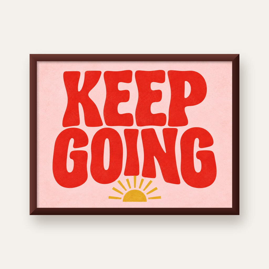 KEEP GOING Motive Edici Modern Poster – Güneşli ve Renkli — ceviz çerçeveli