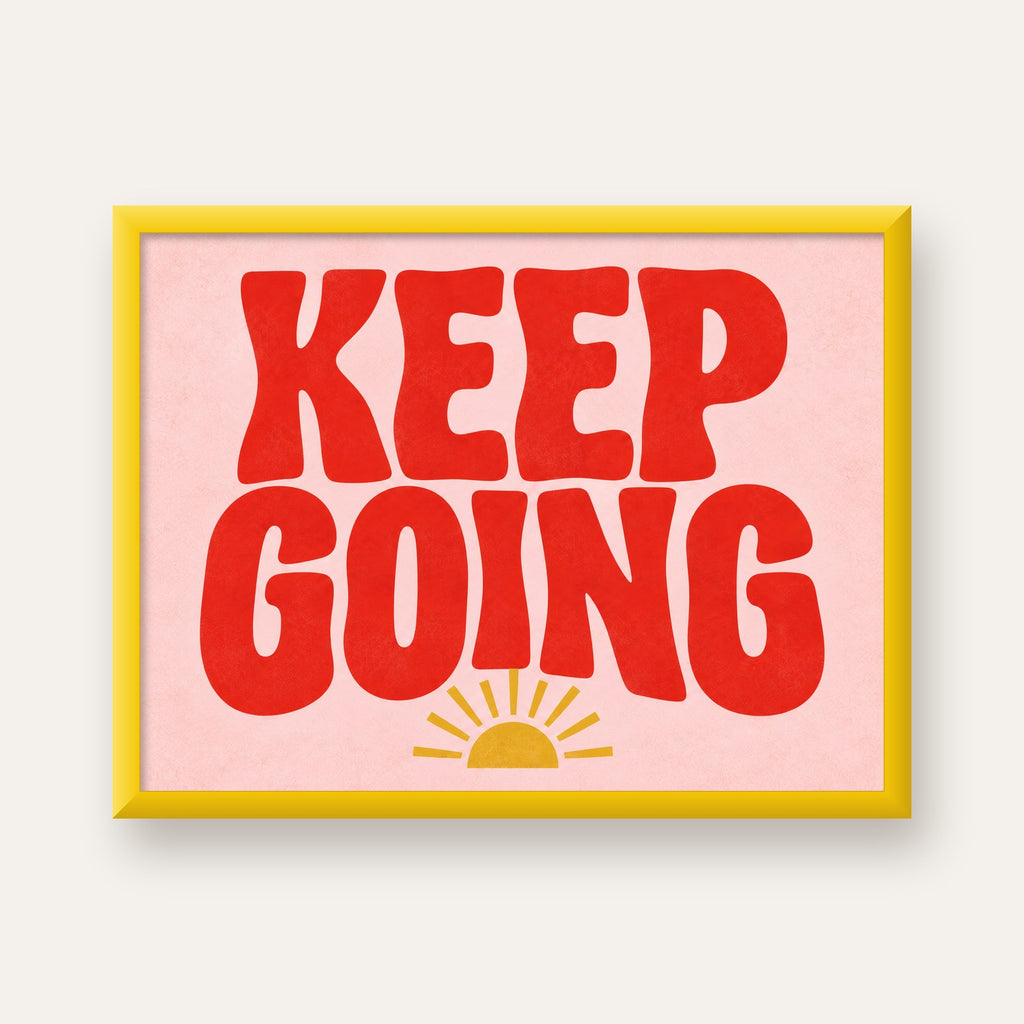 KEEP GOING Motive Edici Modern Poster – Güneşli ve Renkli — sarı çerçeveli