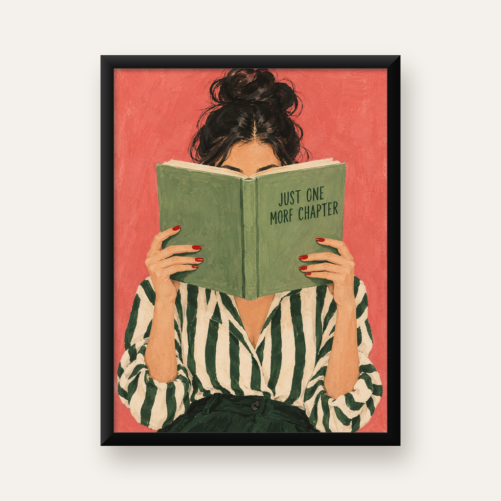 Kitap Okuyan Kadın İllüstrasyonlu Poster – Just One More Chapter — Dikey baskı, düz siyah çerçeveli duvar posteri