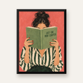 Kitap Okuyan Kadın İllüstrasyonlu Poster – Just One More Chapter — Dikey baskı, düz siyah çerçeveli duvar posteri