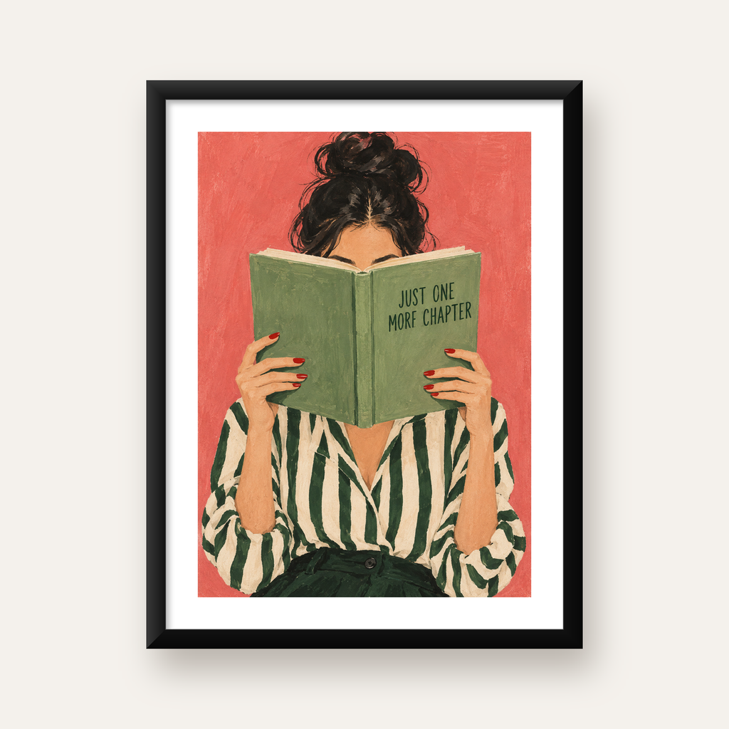 Kitap Okuyan Kadın İllüstrasyonlu Poster – Just One More Chapter — Dikey baskı, beyaz paspartulu