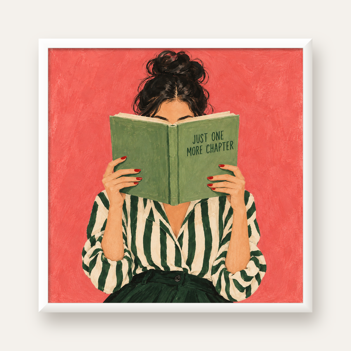 Kitap Okuyan Kadın İllüstrasyonlu Poster – Just One More Chapter — beyaz çerçeveli kare poster